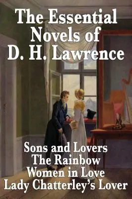 Základní romány D. H. Lawrence - The Essential Novels of D. H. Lawrence