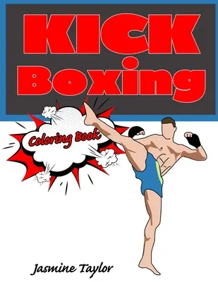 Kickbox omalovánky - Kickboxing Coloring Book