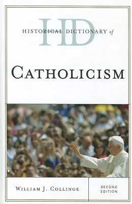 Historický slovník katolicismu - Historical Dictionary of Catholicism