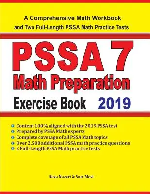 PSSA 7 Math Preparation Exercise Book: Příprava na test z matematiky: Ucelená cvičebnice matematiky a dva plnohodnotné cvičné testy PSSA 7 z matematiky. - PSSA 7 Math Preparation Exercise Book: A Comprehensive Math Workbook and Two Full-Length PSSA 7 Math Practice Tests