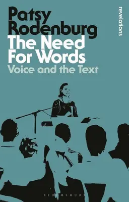 Potřeba slov: Hlas a text - The Need for Words: Voice and the Text