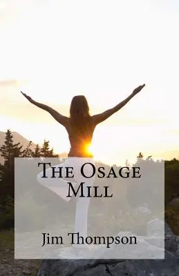 Mlýn Osage - The Osage Mill