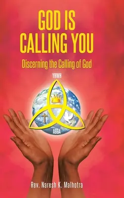 Bůh tě volá: Rozpoznávání Božího povolání: Odpovídání na Boží povolání - God Is Calling You: Discerning the Calling of God
