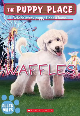 Waffles (The Puppy Place #68) - Waffles (the Puppy Place #68)