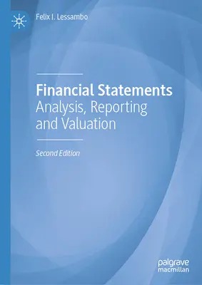 Finanční výkazy: Analýza, vykazování a oceňování - Financial Statements: Analysis, Reporting and Valuation