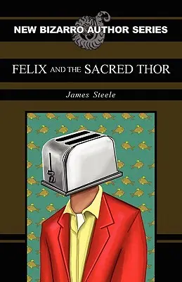 Felix a posvátný Thor - Felix and the Sacred Thor