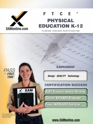FTCE Physical Education K-12 Teacher Certification Test Prep Study Guide (Příručka pro přípravu na testování učitelů) - FTCE Physical Education K-12 Teacher Certification Test Prep Study Guide