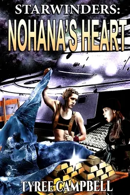 Starwinders: Srdce Nohany - Starwinders: Nohana's Heart