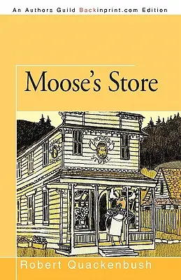 Losí obchod - Moose's Store