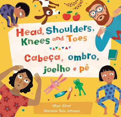 Hlava, ramena, kolena a prsty (dvojjazyčně portugalsky a anglicky) - Head, Shoulders, Knees and Toes (Bilingual Portuguese & English)