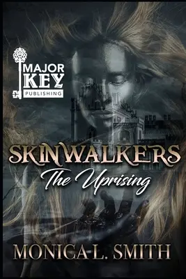 Skinwalkers: Povstání - Skinwalkers: The Uprising