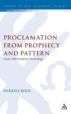 Zvěstování podle proroctví a vzoru - Proclamation from Prophecy and Pattern