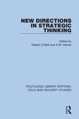 Nové směry strategického myšlení - New Directions in Strategic Thinking