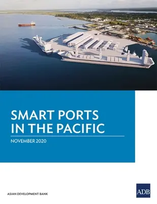 Inteligentní přístavy v Tichomoří - Smart Ports in the Pacific