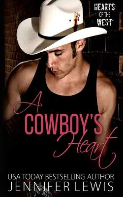 Kovbojovo srdce: The One That Got Away - A Cowboy's Heart: The One That Got Away