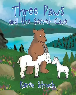 Tři tlapky a tajná jeskyně - Three Paws and the Secret Cave