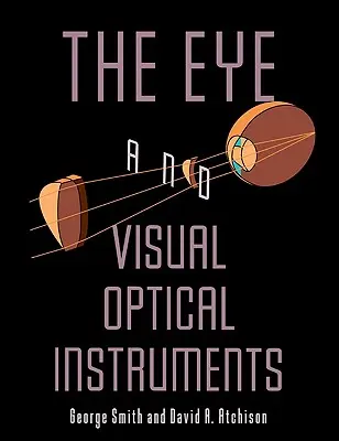 Oko a zrakové optické přístroje - The Eye and Visual Optical Instruments