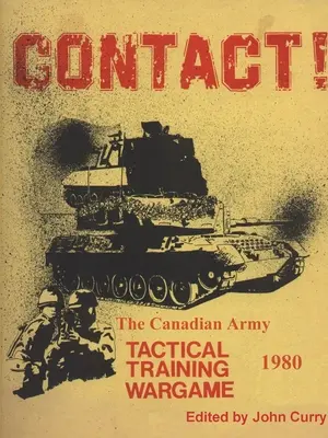 KONTAKT! The Canadian Army Tactical Training Game (1980) - CONTACT! The Canadian Army Tactical Training Game (1980)