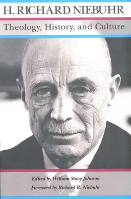 Teologie, dějiny a kultura: Hlavní nepublikované spisy - Theology, History, and Culture: Major Unpublished Writings