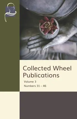 Sebrané publikace kola: Svazek 3, čísla 31 - 46 - Collected Wheel Publications: Volume 3 Numbers 31 - 46
