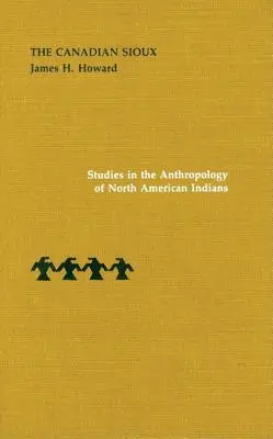 Kanadští Siouxové - The Canadian Sioux