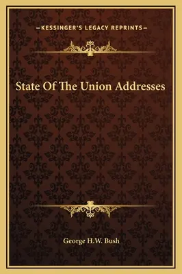 Projev o stavu Unie - State Of The Union Addresses