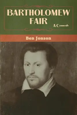 Bartolomějský jarmark - Bartholomew Fair