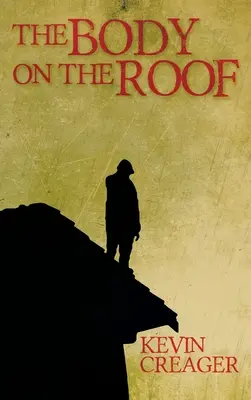 Tělo na střeše - The Body on the Roof