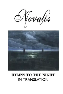Chvalozpěvy na noc v překladu - Hymns to the Night in Translation