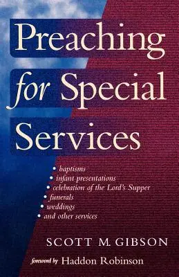 Kázání pro zvláštní bohoslužby - Preaching for Special Services
