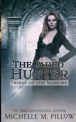 The Jaded Hunter (Zarputilý lovec) - The Jaded Hunter