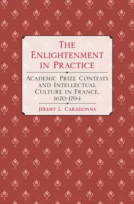 Osvícenství v praxi - The Enlightenment in Practice