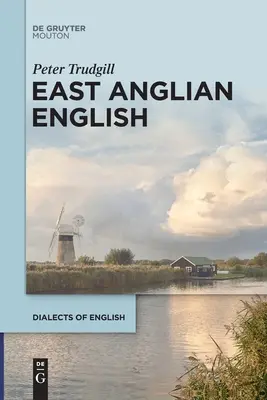 Východoanglická angličtina - East Anglian English