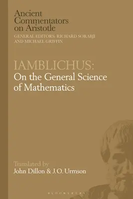 Iamblichus: O obecné vědě o matematice - Iamblichus: On the General Science of Mathematics