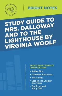 Studijní příručka k Paní Dallowayové a K majáku od Virginie Woolfové - Study Guide to Mrs. Dalloway and To the Lighthouse by Virginia Woolf