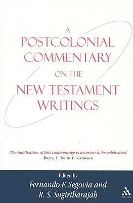Postkoloniální komentář k novozákonním spisům - A Postcolonial Commentary on the New Testament Writings