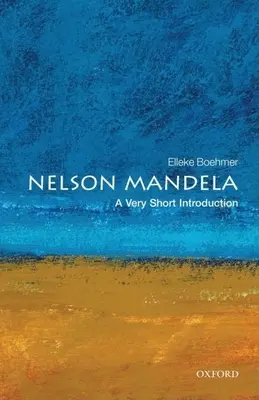 Nelson Mandela: Velmi stručný úvod - Nelson Mandela: A Very Short Introduction