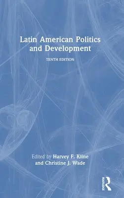 Latinskoamerická politika a rozvoj - Latin American Politics and Development