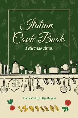 Italská kuchařka - Italian Cook Book