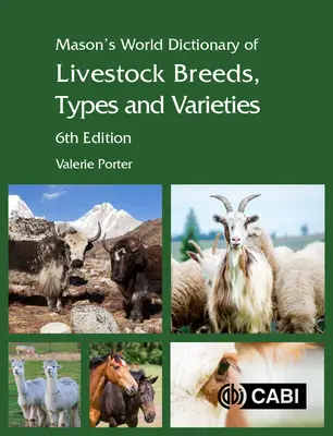 Masonův světový slovník plemen, typů a odrůd hospodářských zvířat - Mason's World Dictionary of Livestock Breeds, Types and Varieties