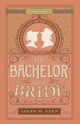 Mládenec a nevěsta - The Bachelor and the Bride