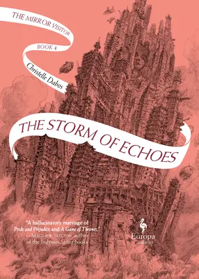 Bouře ozvěn: Čtvrtá kniha kvarteta Mirror Visitor: Ozvěny ozvěn (Echo Echo) - The Storm of Echoes: Book Four of the Mirror Visitor Quartet