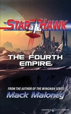 Čtvrtá říše: Star Hawk - The Fourth Empire: Star Hawk