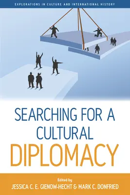 Hledání kulturní diplomacie - Searching for a Cultural Diplomacy