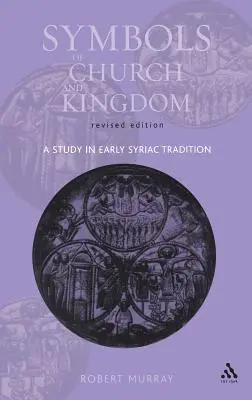 Symboly církve a království - nové vydání - Symbols of Church and Kingdom - New Edition