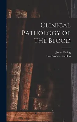 Klinická patologie krve - Clinical Pathology of THe Blood