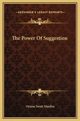 Síla sugesce - The Power Of Suggestion