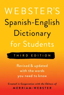 Websterův španělsko-český slovník pro studenty, třetí vydání - Webster's Spanish-English Dictionary for Students, Third Edition