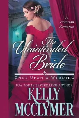 Nechtěná nevěsta - The Unintended Bride