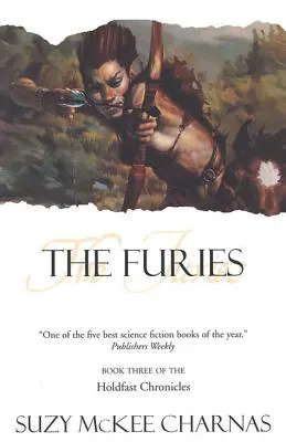 The Furies: Třetí kniha „The Holdfast Chronicles“ (Kroniky z Holdfastu) - The Furies: Book Three of 'The Holdfast Chronicles'